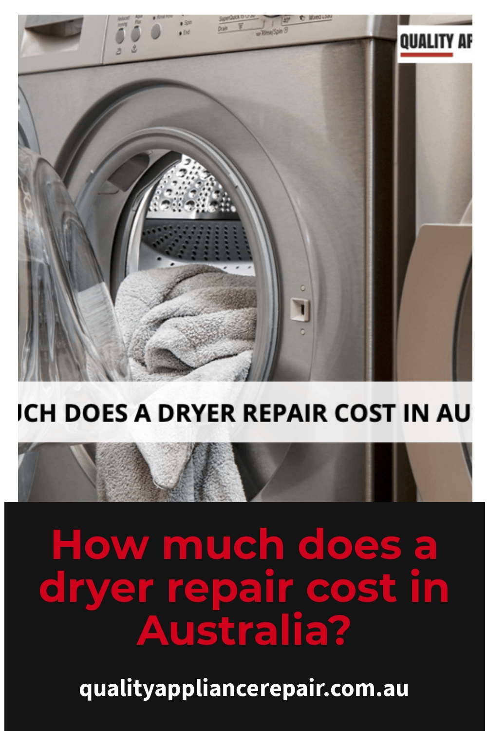 How much does a dryer repair cost in Australia Quality Appliance Repair