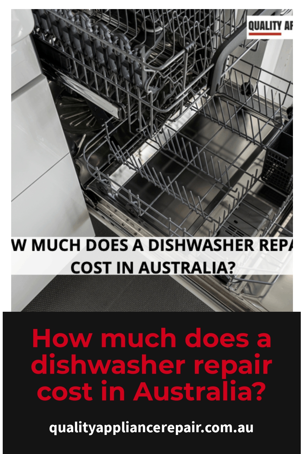 How much does a dishwasher repair cost in Australia Quality Appliance